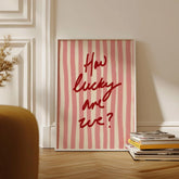 How Lucky Are We Pink Red Stripe Wall Art Prints Canvas Painting Poster Picture For Living Bedroom Dining Room Home Decor