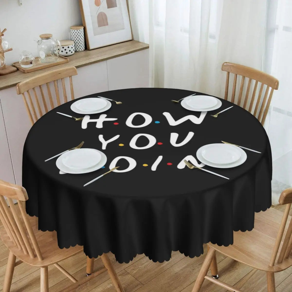 Customized I'll Be There For You Round Tablecloths 60 Inch Friends TV Show Table Covers for Kitchen Table Cloth