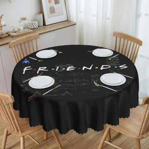 Customized I'll Be There For You Round Tablecloths 60 Inch Friends TV Show Table Covers for Kitchen Table Cloth